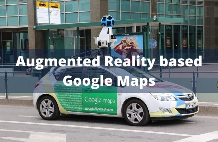 Benefits of Augmented Reality based Google Maps for Business
