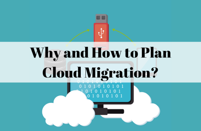 Why and How to Plan Cloud Migration_