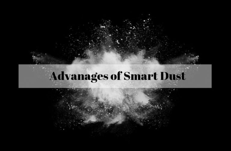 Top 5 Advantages of Smart Dust