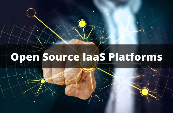 Open Source IaaS Platforms