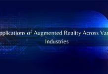 Applications and Benefits of Augmented Reality across various industries