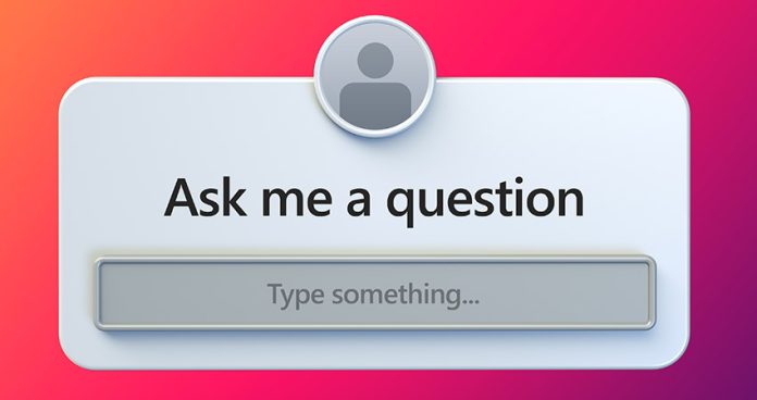 A NEW INSTAGRAM FEATURE ASK QUESTIONS HAS TAKEN THE WORLD BY STORM