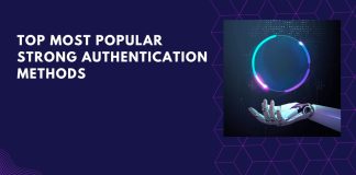 Top Most Polpular Strong Authentication Methods