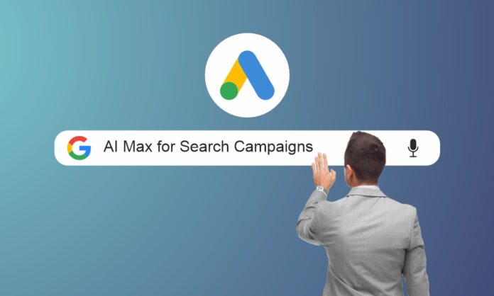 Google AI Max for Search