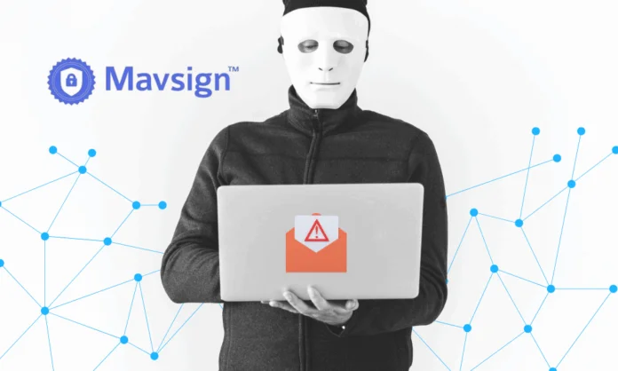 Mavsign Fraud Prevention and Boost Compliance