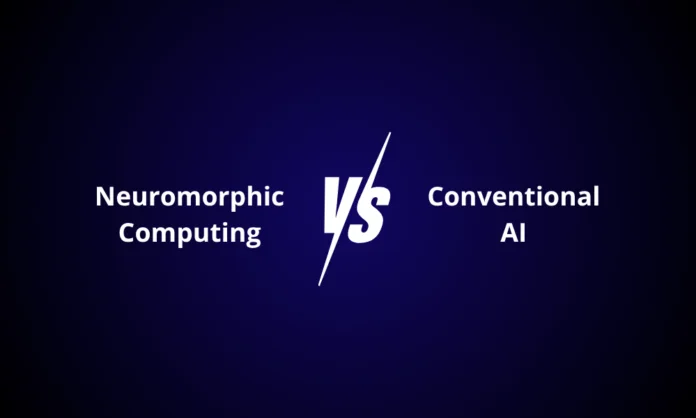 Neuromorphic Computing vs Conventional AI