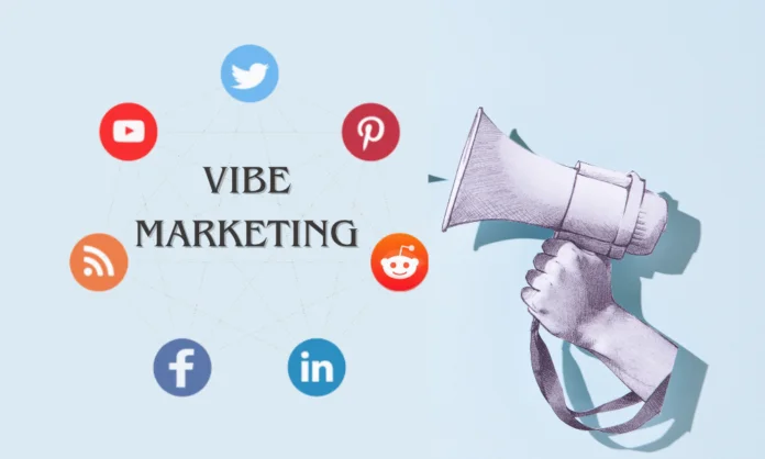 Vibe Marketing