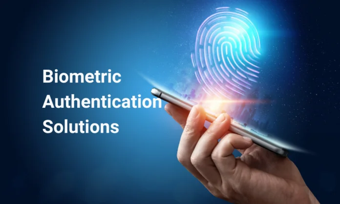Biometric Authentication Solutions