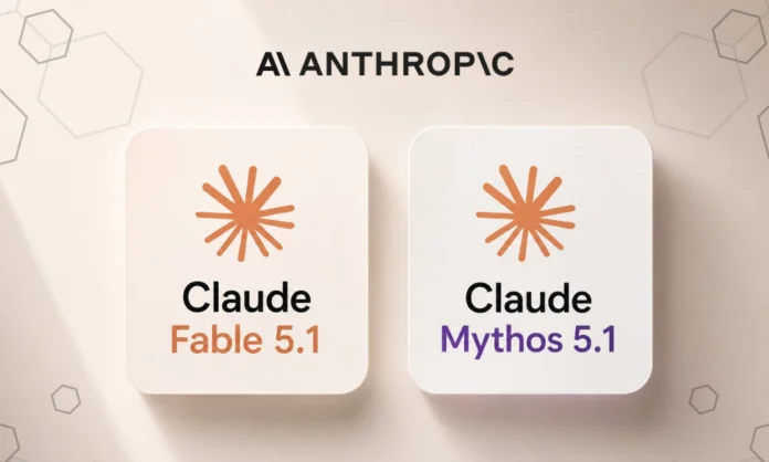 Claude Fable 5.1 and Claude Mythos 5.1